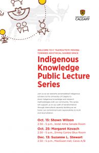 Indigenous Knowledge Public Lecture Series @ University of Calgary