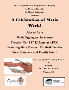 A Celebration of Metis Week! @ Aboriginal Friendship Centre of Calgary