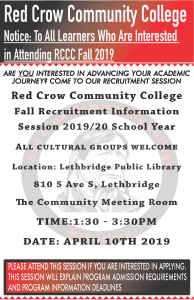 Red Crow Community College Fall Recruitment Information Session 2019/20 School Year @ Lethbridge Public Library