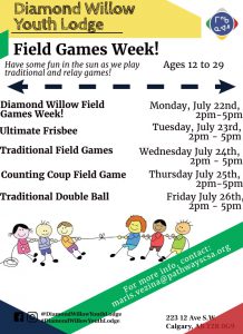 Field Games Week at Diamond Willow Youth Lodge @ Diamond Willow Youth Lodge