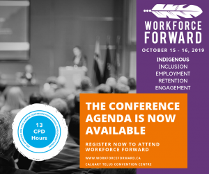 WORKFORCE FORWARD CONFERENCE 2019 @ Calgary TELUS Convention Centre
