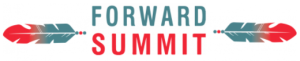 Forward Summit | February 2-3, 2022 @ Grey Eagle Event Centre